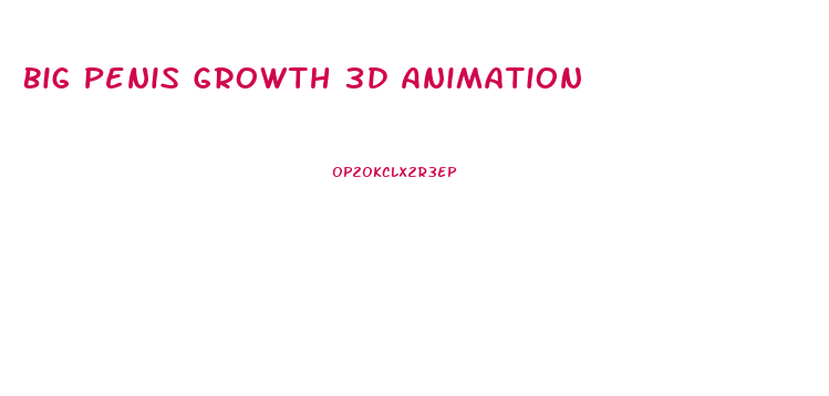 Big Penis Growth 3d Animation