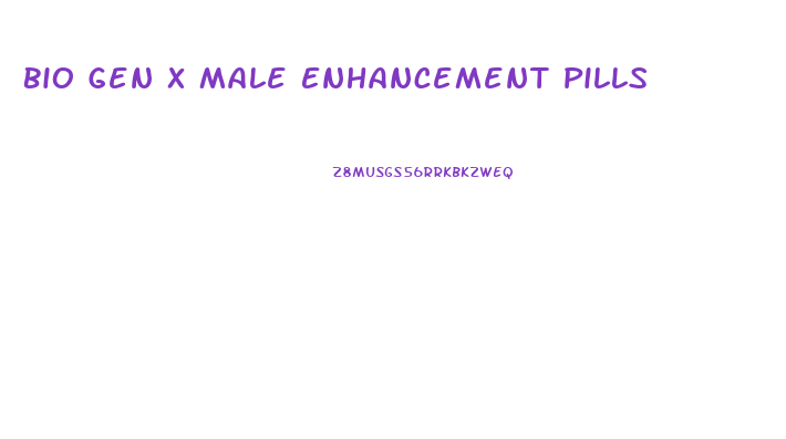 Bio Gen X Male Enhancement Pills