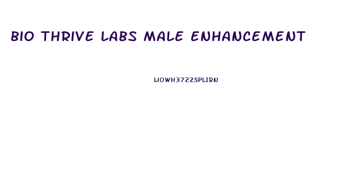 Bio Thrive Labs Male Enhancement