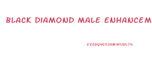 Black Diamond Male Enhancement Pills