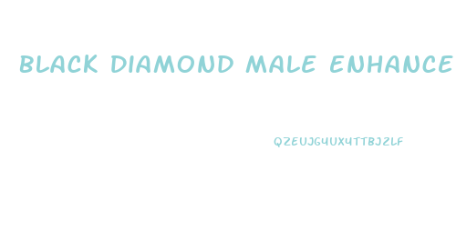 Black Diamond Male Enhancement