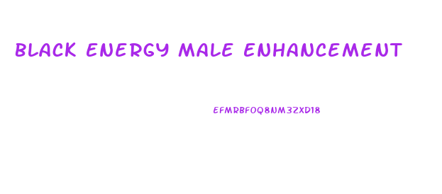 Black Energy Male Enhancement