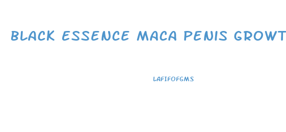 Black Essence Maca Penis Growth