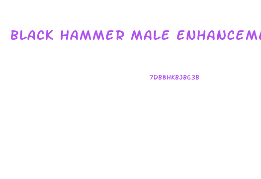 Black Hammer Male Enhancement