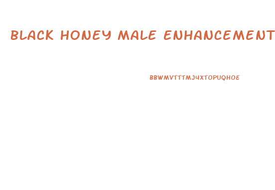 Black Honey Male Enhancement