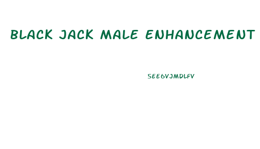 Black Jack Male Enhancement