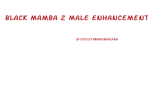 Black Mamba 2 Male Enhancement Pills