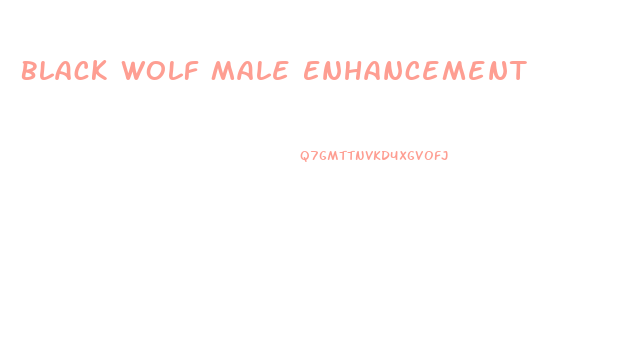 Black Wolf Male Enhancement