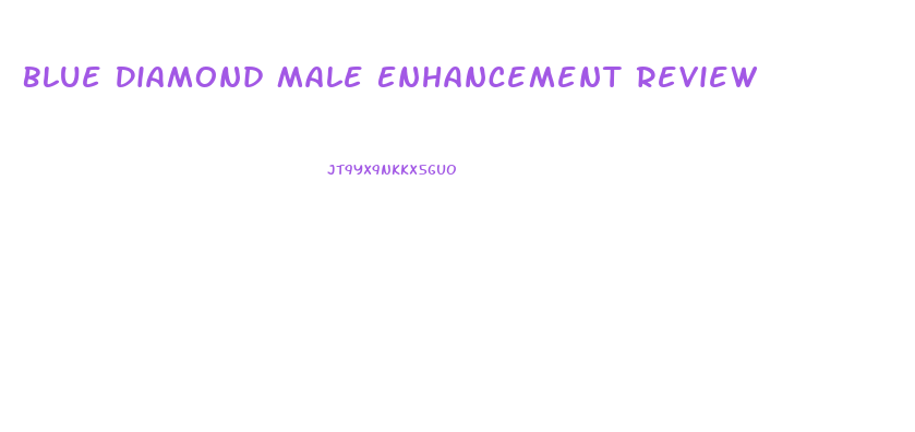 Blue Diamond Male Enhancement Review