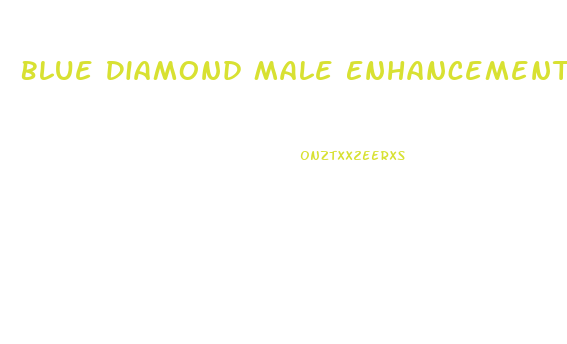 Blue Diamond Male Enhancement Side Effects