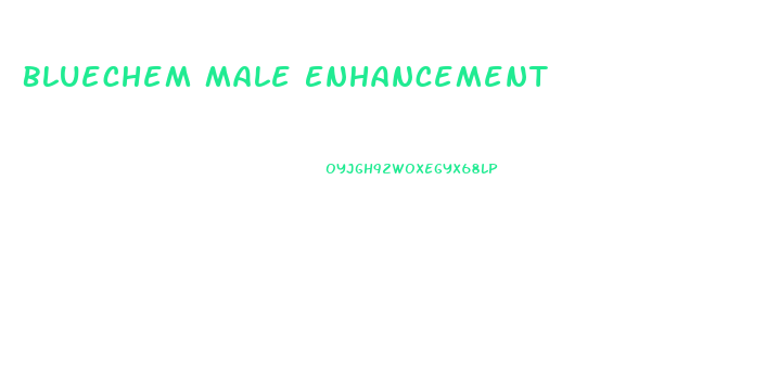Bluechem Male Enhancement