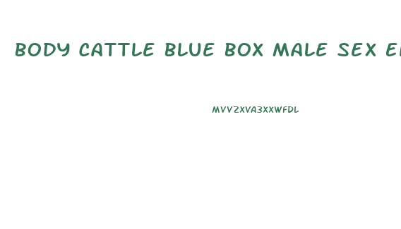Body Cattle Blue Box Male Sex Enhancement Pills