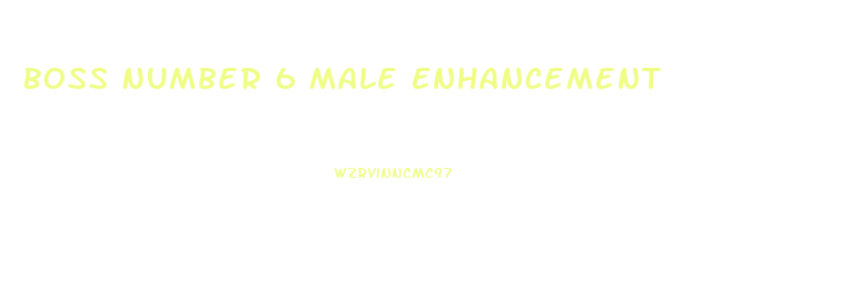 Boss Number 6 Male Enhancement