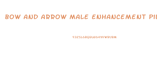 Bow And Arrow Male Enhancement Pills By Ebay