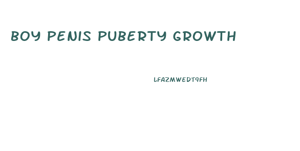 Boy Penis Puberty Growth