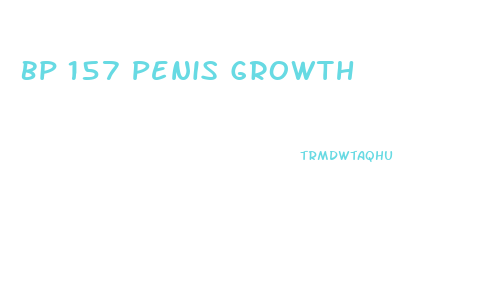 Bp 157 Penis Growth