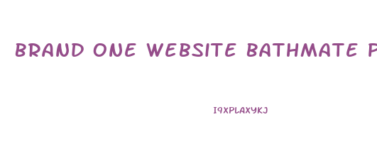 Brand One Website Bathmate Penis Enlarger