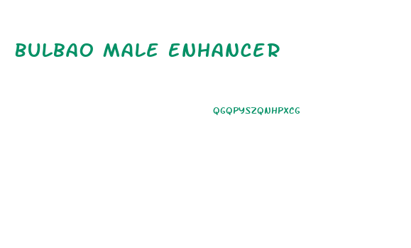 Bulbao Male Enhancer