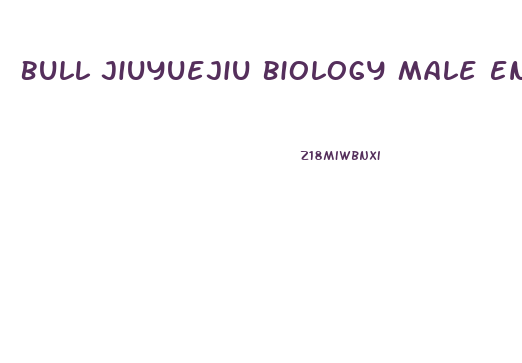 Bull Jiuyuejiu Biology Male Enhancement Pills