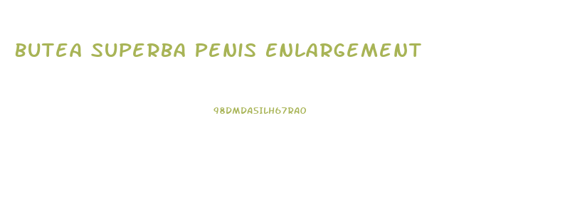 Butea Superba Penis Enlargement