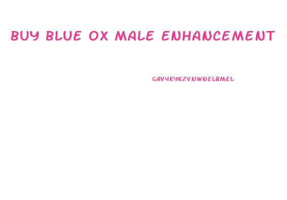 Buy Blue Ox Male Enhancement
