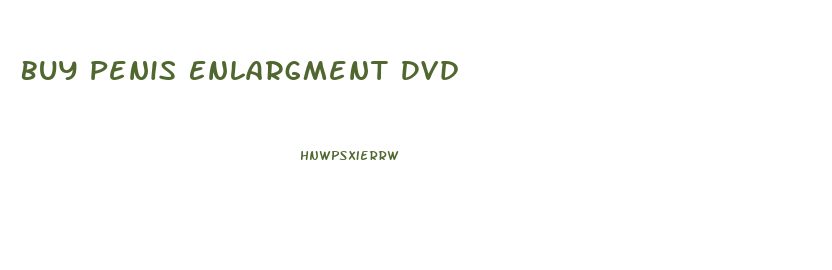 Buy Penis Enlargment Dvd