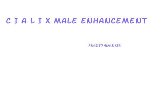 C I A L I X Male Enhancement