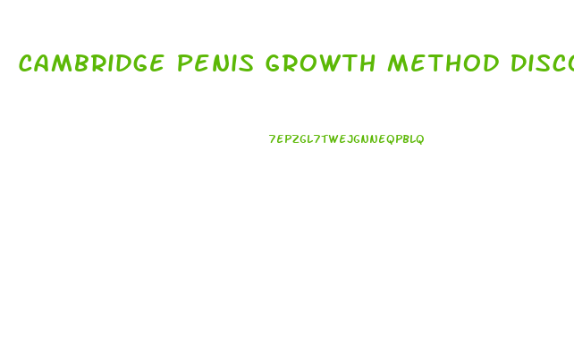 Cambridge Penis Growth Method Discovered