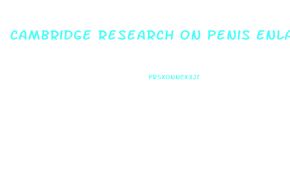 Cambridge Research On Penis Enlargement