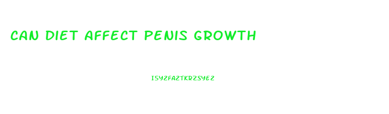 Can Diet Affect Penis Growth