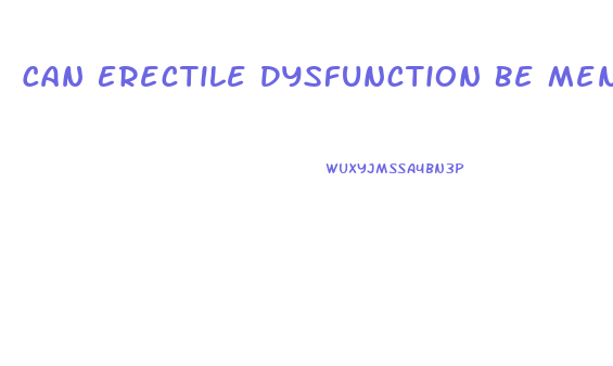 Can Erectile Dysfunction Be Mental