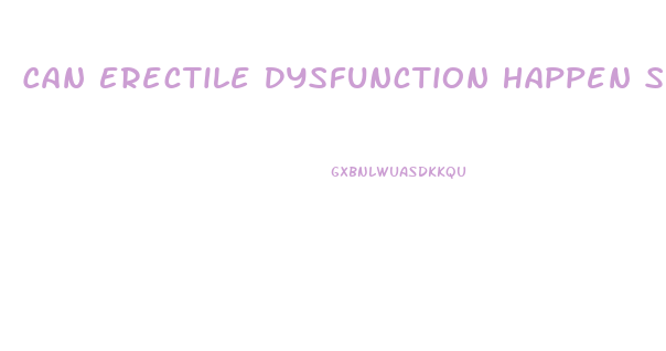 Can Erectile Dysfunction Happen Suddenly