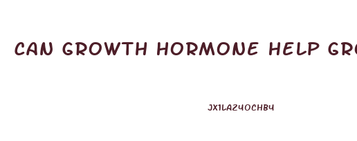 Can Growth Hormone Help Grow Penis