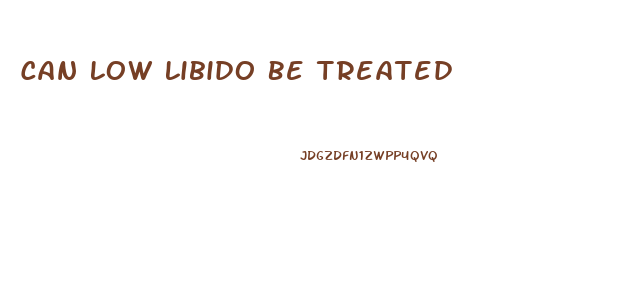 Can Low Libido Be Treated