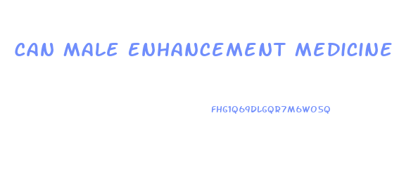 Can Male Enhancement Medicine From Thailand Cause Dry Orgasm