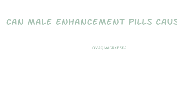 Can Male Enhancement Pills Cause Headaches