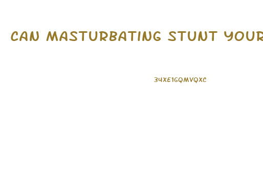 Can Masturbating Stunt Your Penis Growth