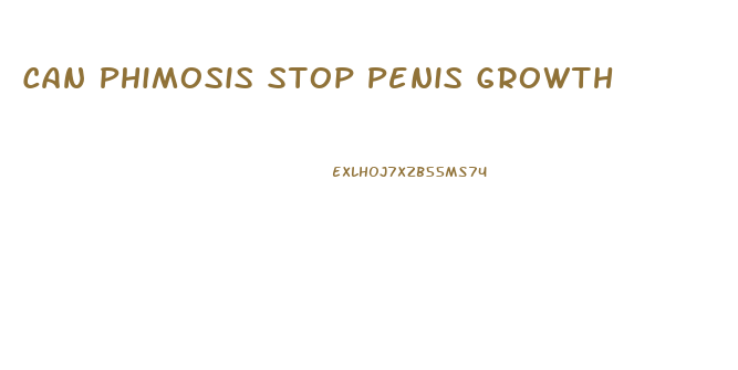 Can Phimosis Stop Penis Growth