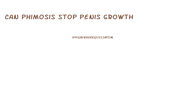 Can Phimosis Stop Penis Growth