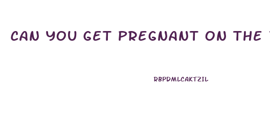 Can You Get Pregnant On The 7 Pill Free Days