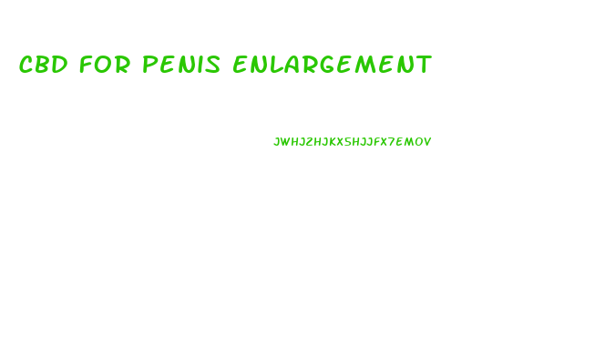Cbd For Penis Enlargement