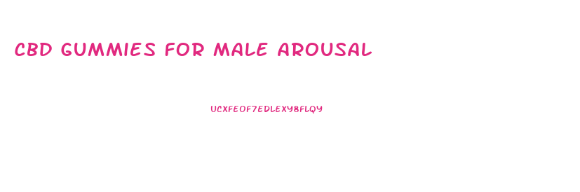 Cbd Gummies For Male Arousal