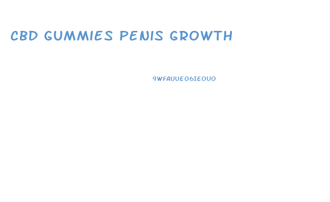 Cbd Gummies Penis Growth