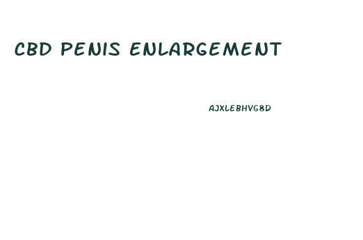 Cbd Penis Enlargement