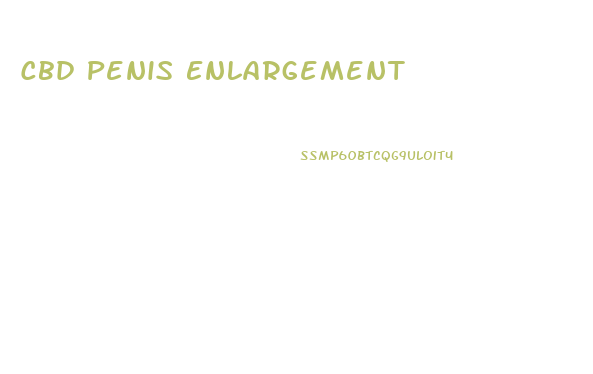 Cbd Penis Enlargement