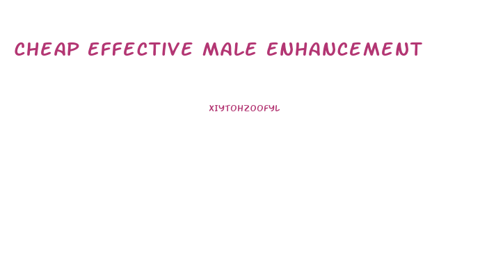 Cheap Effective Male Enhancement