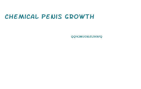 Chemical Penis Growth