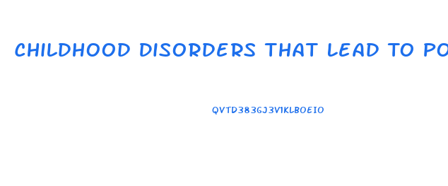 Childhood Disorders That Lead To Poor Penis Growth