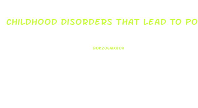Childhood Disorders That Lead To Poor Penis Growth