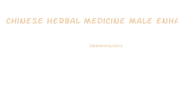 Chinese Herbal Medicine Male Enhancement